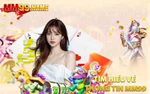 Tìm Hiểu Về Thông tin MM99